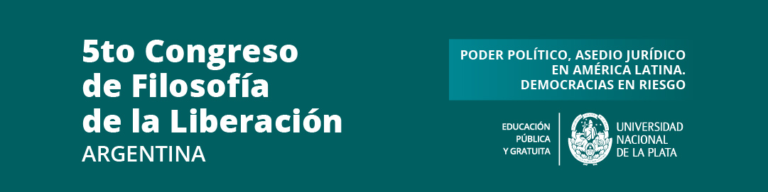 5° Congreso de Filosofía de la Liberación- Argentina- Poder político, asedio jurídico en América Latina. Democracias en riesgo Logo