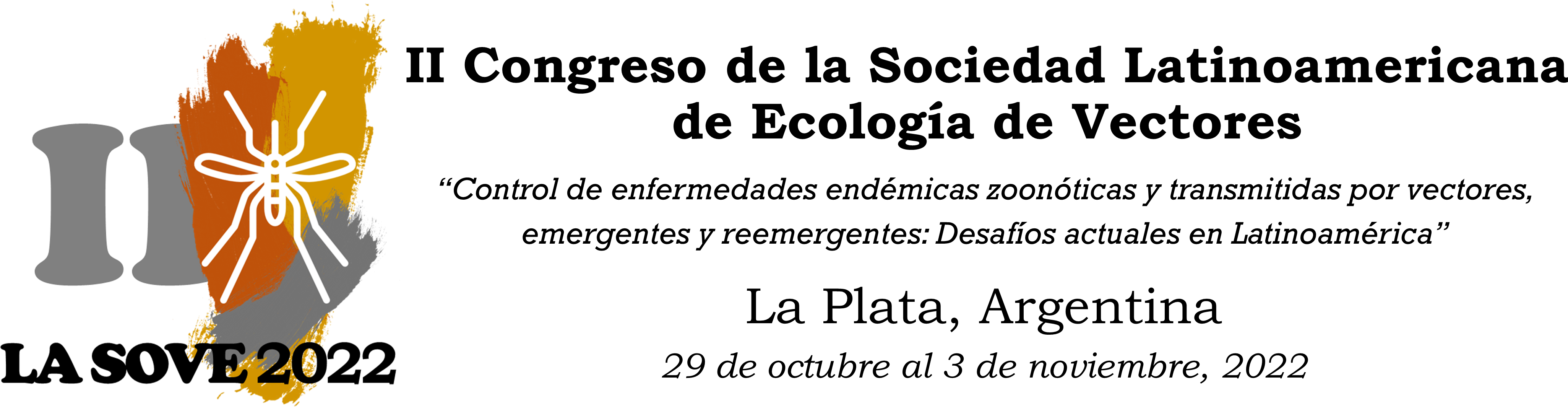 II Congreso del Latin American Society for Vector Ecology (LA SOVE 2022)